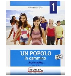 POPOLO IN CAMMINO. CON BIBBIA. CON ESPANSIONE ONLINE