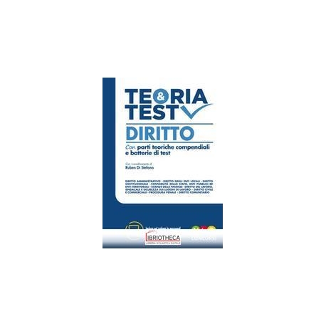 TEORIA E TEST DIRITTO - PER I CONCORSI SUPERIORI - C