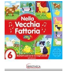 NELLA VECCHIA FATTORIA