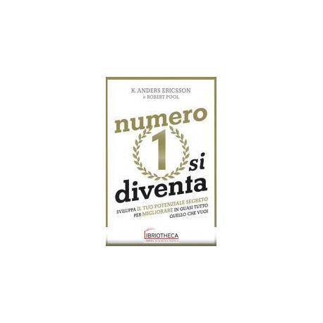 NUMERO 1 SI DIVENTA