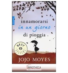 INNAMORARSI IN UN GIORNO DI PIOGGIA