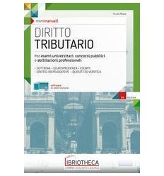 DIRITTO TRIBUTARIO. PER ESAMI UNIVERSITARI CONCORSI