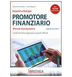 L'ESAME A TEST PER PROMOTORE FINANZIARIO