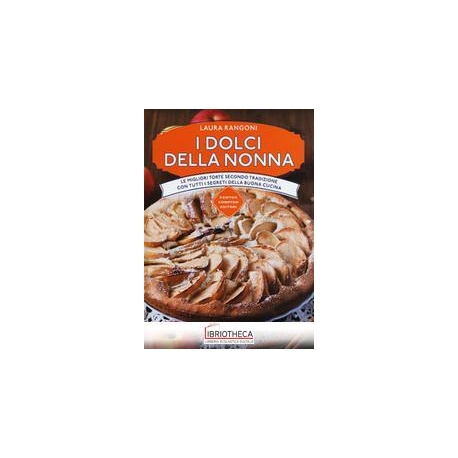 I DOLCI DELLA NONNA