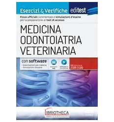 EDITEST. MEDICINA ODONTOIATRIA VETERINARIA. ESERCIZI