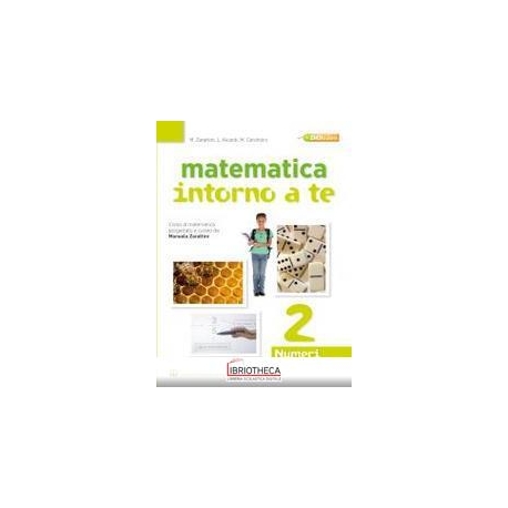 MATEMATICA INTORNO A TE ED. PACK 2