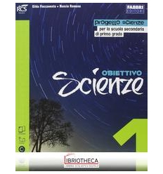 OBIETTIVO SCIENZE 1 ED. MISTA