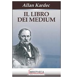 LIBRO DEI MEDIUM (IL)