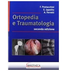 Ortopedia e traumatologia. Medicina fisi