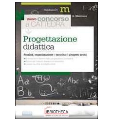 NUOVO CONCORSO A CATTEDRA. PROGETTAZIONE DIDATTICA.