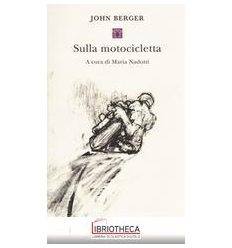 SULLA MOTOCICLETTA