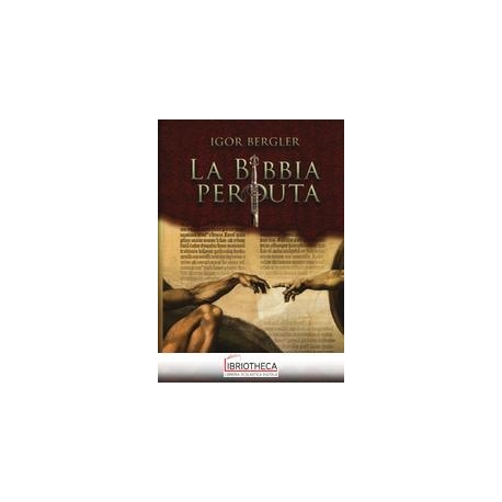 LA BIBBIA PERDUTA