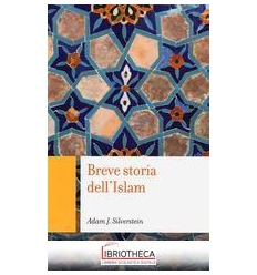 BREVE STORIA DELL'ISLAM