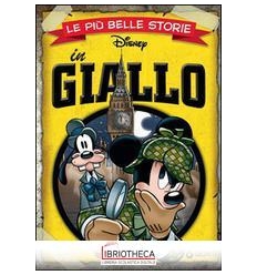 LE PIÙ BELLE STORIE IN GIALLO