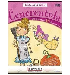 TEATRINI DI FIABE - CENERENTOLA