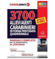 3700 ALLIEVI AGENTI CARABINIERI IN FERMA QUADRIENNAL