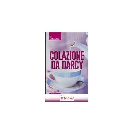 COLAZIONE DA DARCY