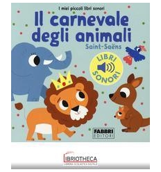 LIB SONORI. IL CARNEVALE DEGLI ANIMALI