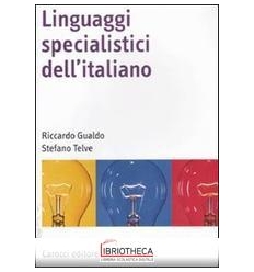 LINGUAGGI SPECIALISTICI