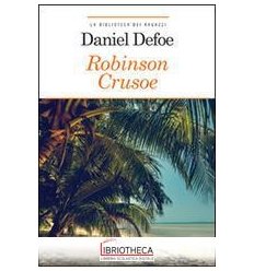 ROBINSON CRUSOE. EDIZ. INTEGRALE. CON SE