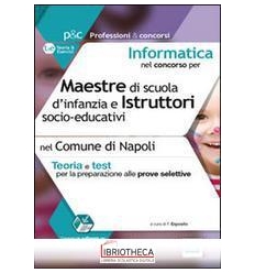 INFORMATICA NEL CONCORSO PER MAESTRE DI SCUOLA D'INF