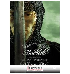 MACBETH. EDIZ. INTEGRALE