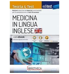 EDITEST. MEDICINA IN LINGUA INGLESE. TEORIA & TEST