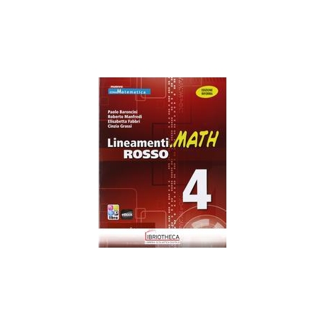 LINEAMENTI.MATH ROSSO EDIZIONE RIFORMA 4