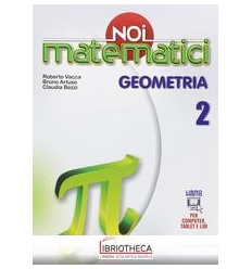 NOI MATEMATICI 2 ED. MISTA