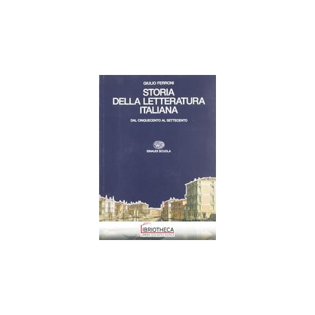 STORIA DELLA LETTERATURA ITALIANA 2