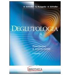 DEGLUTOLOGIA + CD. 2 ED.