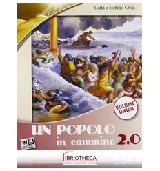 POPOLO IN CAMMINO 2.0. VOL. UNICO. CON RELIGIONI. PE