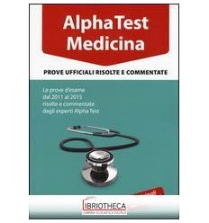 ALPHATEST MEDICINA PROVE UFFICIALI 2011-2015