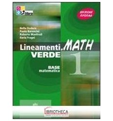 LINEAMENTI.MATH VERDE EDIZIONE RIFORMA 2