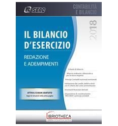 Il bilancio d'esercizio. Redazione e ade