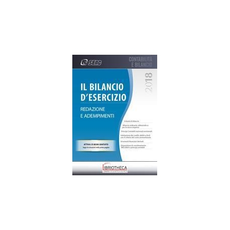 Il bilancio d'esercizio. Redazione e ade