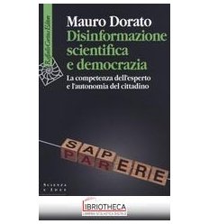 DISINFORMAZIONE SCIENTIFICA E DEMOCRAZIA. LA COMPETE