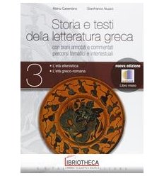 STORIA E TESTI DELLA LETTERATURA GRECA 3