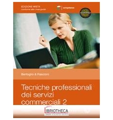 TECNICHE PROFESSIONALI DEI SERVIZI COMMERCIALI 2 ED. MISTA