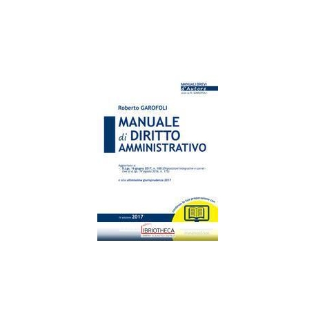 MANUALE DI DIRITTO AMMINISTRATIVO - MANUALI BREVI D'