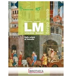 LM LETTERATURA MODULARE TERZO ANNO 1