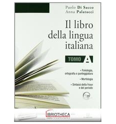 LIBRO DELLA LINGUA ITALIANA A+B