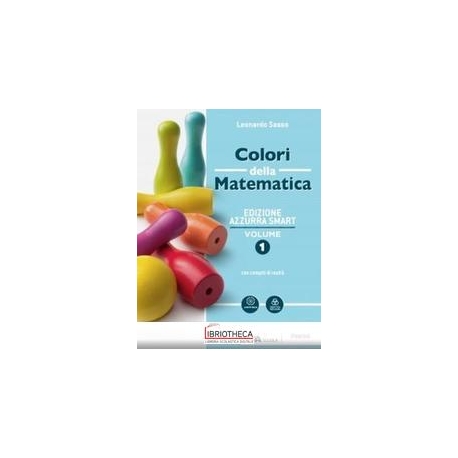 COLORI DELLA MATEMATICA ED. AZZURRA SMART 1 ED. MISTA