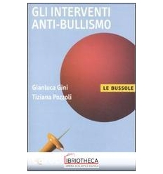 GLI INTERVENTI ANTIBULLISMO