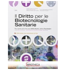 DIRITTO PER LE BIOTECNOLOGIE SANITARIE V.E. ED. MISTA