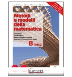 METODI E MODELLI DELLA MATEMATICA B