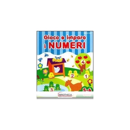 GIOCO E IMPARO I NUMERI