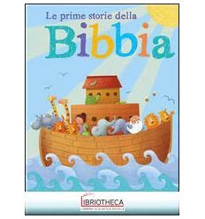 LE MIE PRIME STORIE DELLA BIBBIA