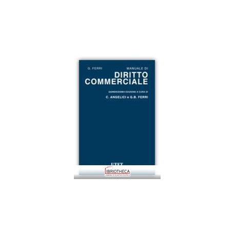 MANUALE DI DIRITTO COMMERCIALE