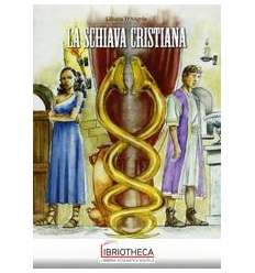 SCHIAVA CRISTIANA ED. MISTA